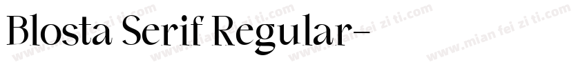 Blosta Serif Regular字体转换